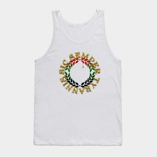 Sic semper tyrannis Tank Top